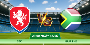 Nhận Định Séc – Nam Phi Vào Lúc 23:00 Ngày 18/06