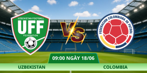 Nhận Định Uzbekistan – Colombia Vào Lúc 09:00 Ngày 18/06