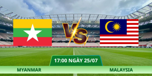 Nhận Định Myanmar – Malaysia Lúc 17:00 Ngày 25/07
